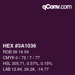 Farbcode: HEX #3A1036 | qconv.com