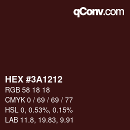 Color code: HEX #3A1212 | qconv.com
