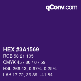 カラーコード: HEX #3A1569 | qconv.com