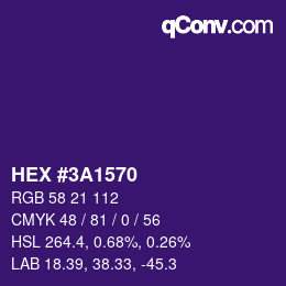 颜色代码: HEX #3A1570 | qconv.com
