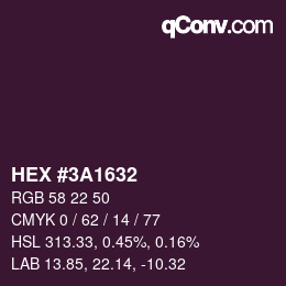 Color code: HEX #3A1632 | qconv.com