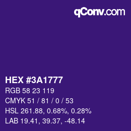 カラーコード: HEX #3A1777 | qconv.com