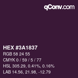 カラーコード: HEX #3A1837 | qconv.com