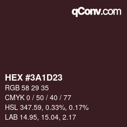 カラーコード: HEX #3A1D23 | qconv.com