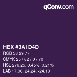 カラーコード: HEX #3A1D4D | qconv.com