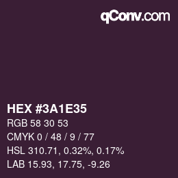 Color code: HEX #3A1E35 | qconv.com