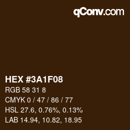 Color code: HEX #3A1F08 | qconv.com