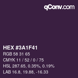 Farbcode: HEX #3A1F41 | qconv.com