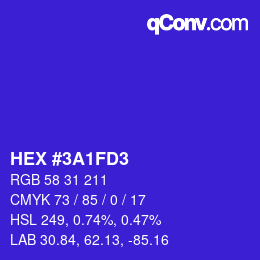 カラーコード: HEX #3A1FD3 | qconv.com