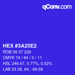 カラーコード: HEX #3A25E2 | qconv.com