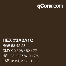 カラーコード: HEX #3A2A1C | qconv.com