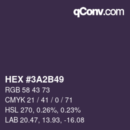 Color code: HEX #3A2B49 | qconv.com