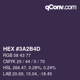 カラーコード: HEX #3A2B4D | qconv.com