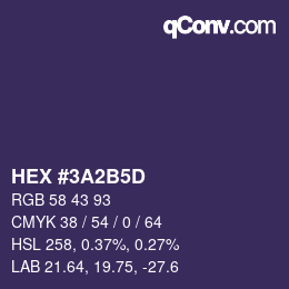 Farbcode: HEX #3A2B5D | qconv.com