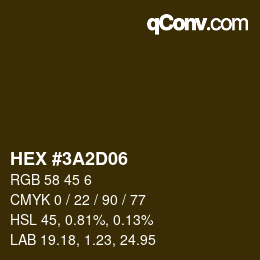 Color code: HEX #3A2D06 | qconv.com