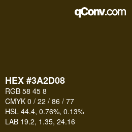カラーコード: HEX #3A2D08 | qconv.com
