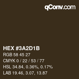 Color code: HEX #3A2D1B | qconv.com