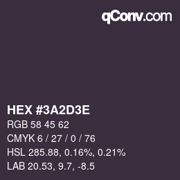 Código de color: HEX #3A2D3E | qconv.com
