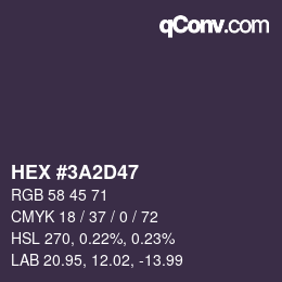 Color code: HEX #3A2D47 | qconv.com