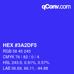 Color code: HEX #3A2DF5 | qconv.com