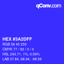 カラーコード: HEX #3A2DFF | qconv.com