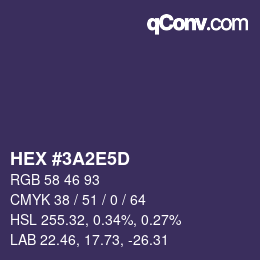 カラーコード: HEX #3A2E5D | qconv.com