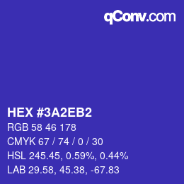 カラーコード: HEX #3A2EB2 | qconv.com