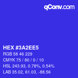 カラーコード: HEX #3A2EE5 | qconv.com