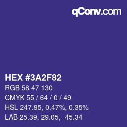 カラーコード: HEX #3A2F82 | qconv.com