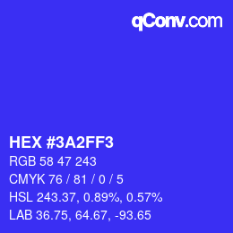 カラーコード: HEX #3A2FF3 | qconv.com