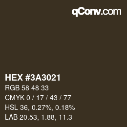 颜色代码: HEX #3A3021 | qconv.com