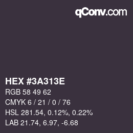 Color code: HEX #3A313E | qconv.com