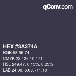 カラーコード: HEX #3A374A | qconv.com