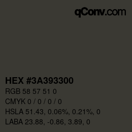 颜色代码: HEX #3A393300 | qconv.com