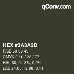 カラーコード: HEX #3A3A2D | qconv.com