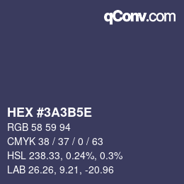 Farbcode: HEX #3A3B5E | qconv.com