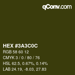 Farbcode: HEX #3A3C0C | qconv.com