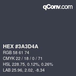 カラーコード: HEX #3A3D4A | qconv.com