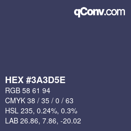 カラーコード: HEX #3A3D5E | qconv.com
