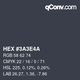 Color code: HEX #3A3E4A | qconv.com