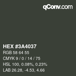 Color code: HEX #3A4037 | qconv.com