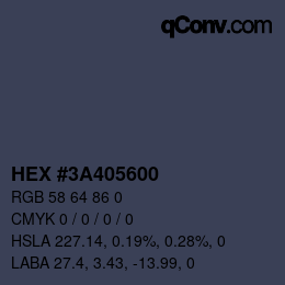 Farbcode: HEX #3A405600 | qconv.com