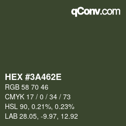 Color code: HEX #3A462E | qconv.com