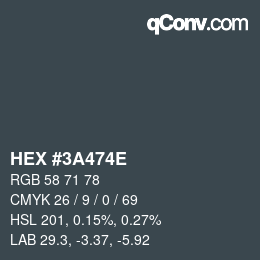 Color code: HEX #3A474E | qconv.com