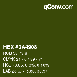 Color code: HEX #3A4908 | qconv.com