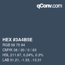 カラーコード: HEX #3A4B5E | qconv.com