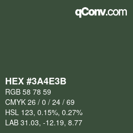 Color code: HEX #3A4E3B | qconv.com