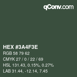 Color code: HEX #3A4F3E | qconv.com
