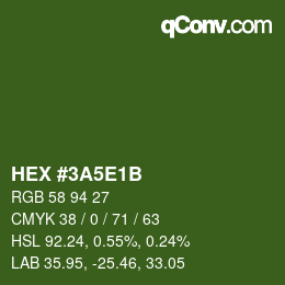カラーコード: HEX #3A5E1B | qconv.com