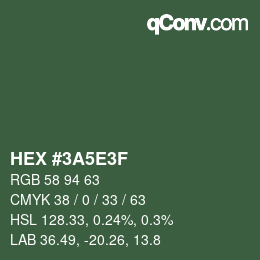 Color code: HEX #3A5E3F | qconv.com